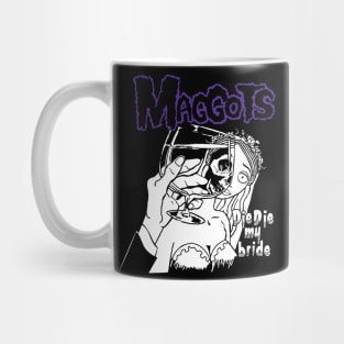 Die Die My Bride Mug